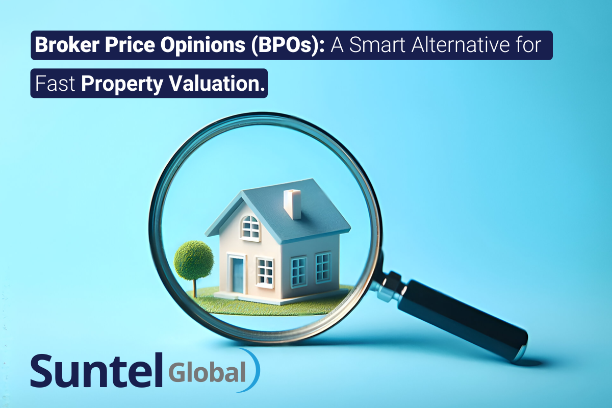 Broker Price Opinions (BPOs): A Smart Alternative for Fast Property Valuation