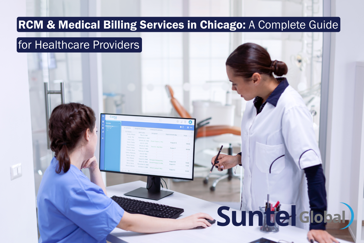 RCM & Medical Billing Services in Chicago: A Complete Guide for Healthcare Providers