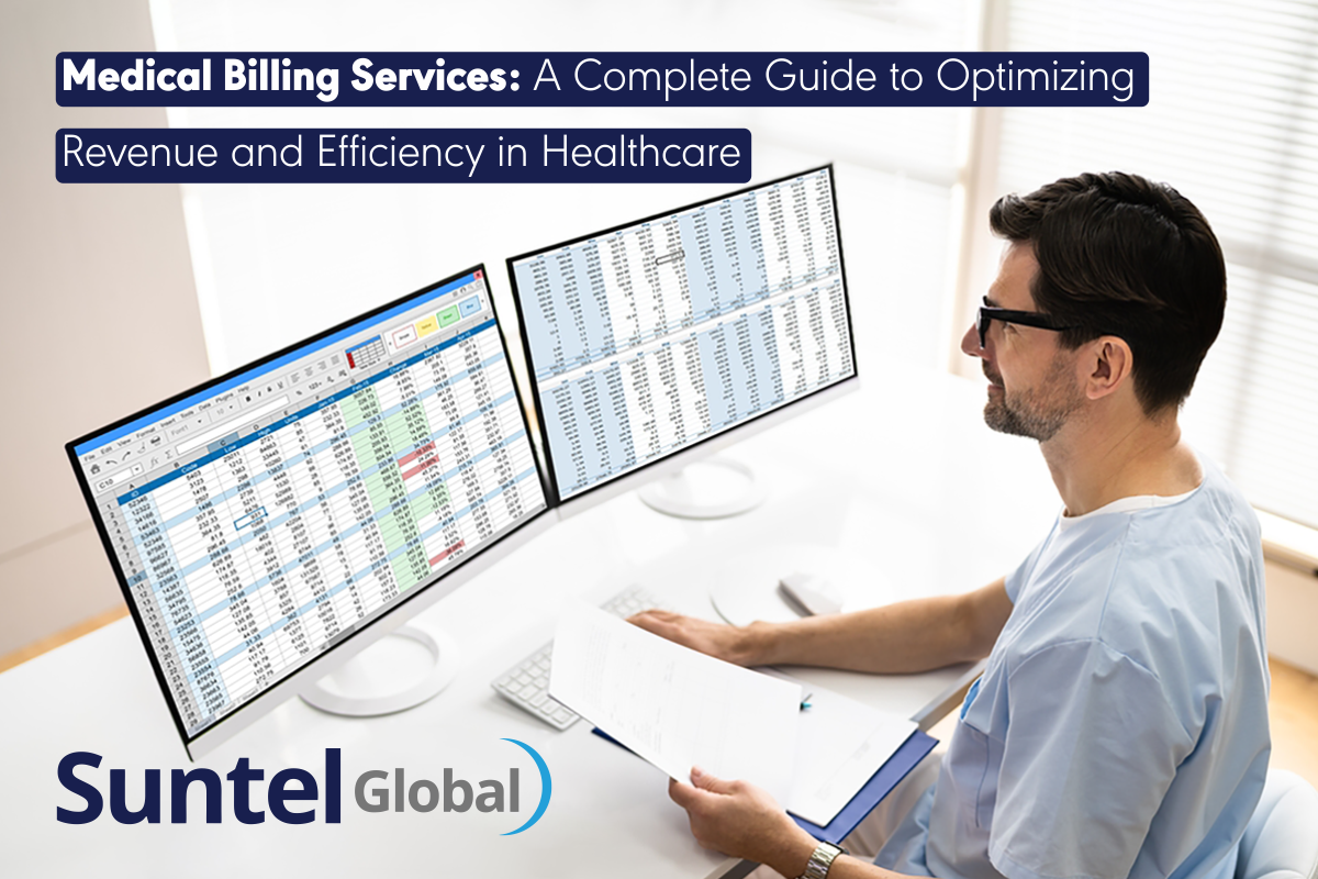 Medical Billing Services: A Complete Guide to Optimizing Revenue and Efficiency in Healthcare