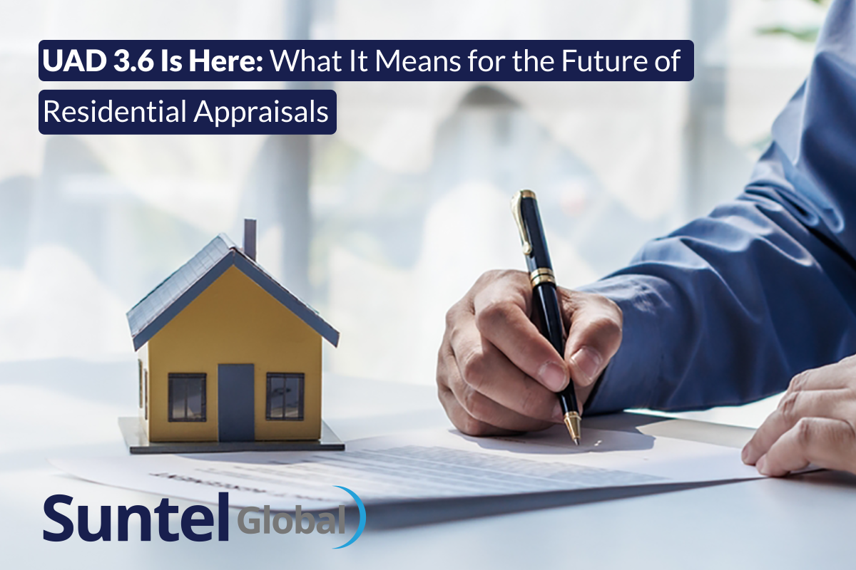 UAD 3.6 Is Here: What It Means for the Future of Residential Appraisals